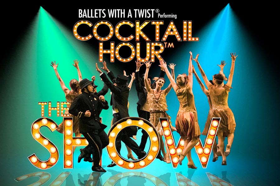 Ballet with a twist performing cocktail hour. the show.